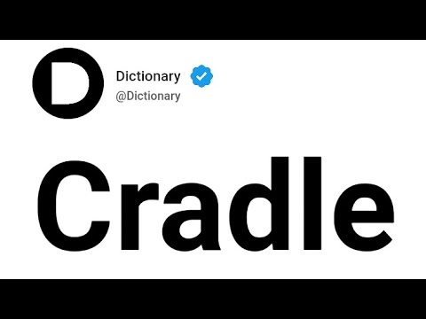 Cradle Meaning: Definition and Psychological Significance