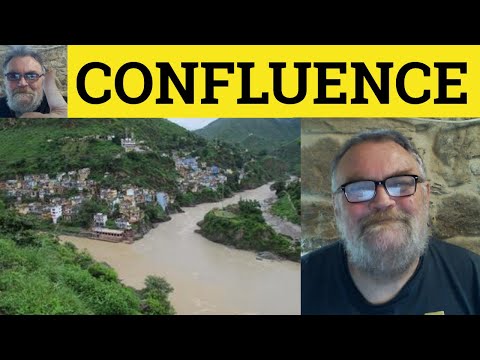 Confluence Meaning: Definition and Key Insights