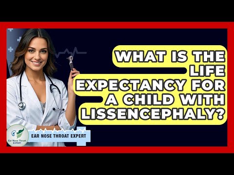 Lissencephaly: Causes, Symptoms, and Treatment Options