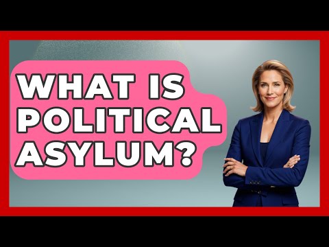 Asylum Meaning: Definition and Context in Society Today