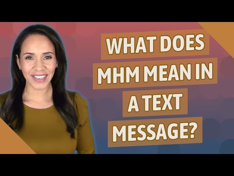 What Does Mhm Mean in Conversation and Communication?