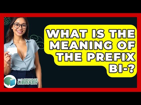 Meaning of Prefixes: Unpacking Their Role in Language