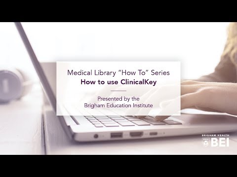 Clinical Key: Your Essential Resource for Medical Information
