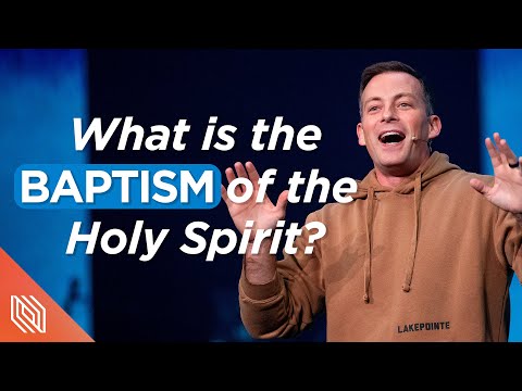 The Baptism of the Holy Spirit: Purpose and Significance