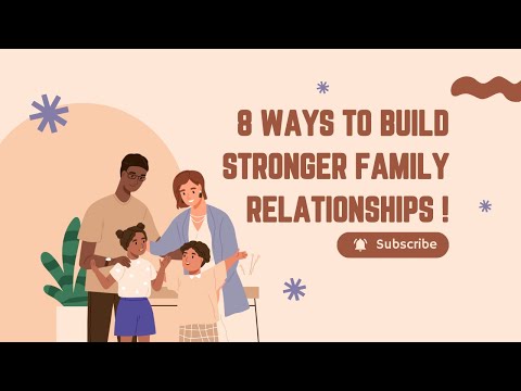 Building Strong Family Relationships Through Communication