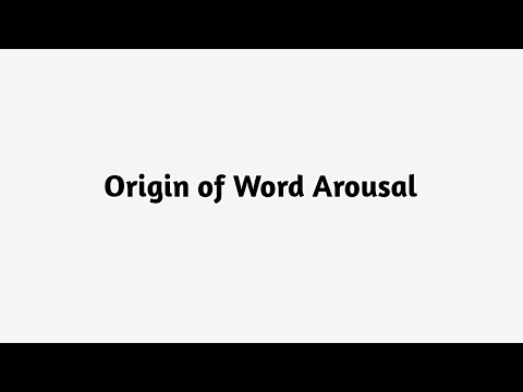 Aroused Meaning: Defining the Concept and Its Implications