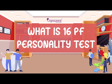 An Overview of the Sixteen PF Personality Assessment