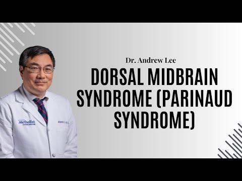 Parinaud Syndrome: Symptoms, Causes, and Treatment Options