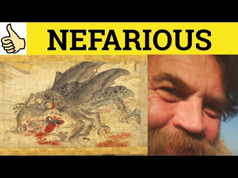 Nefarious Meaning: Definition and Implications Explained