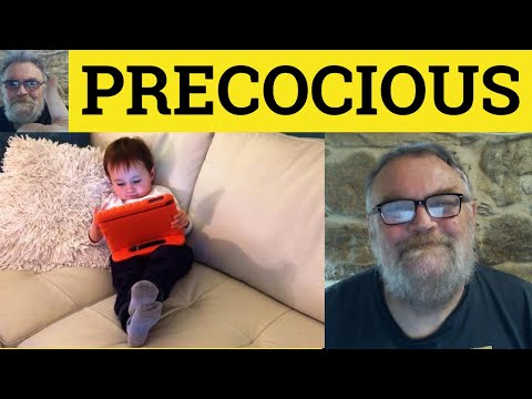 Precocious Meaning: Definition and Insights into Early Development