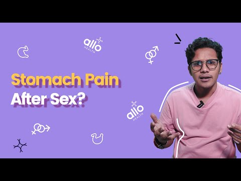 Abdominal Pain After Sex: Causes and Solutions