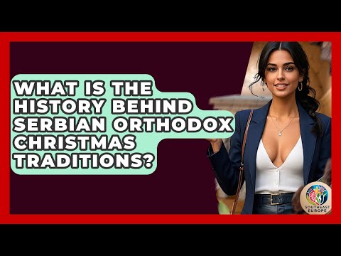 Serbian Religion: Traditions, Beliefs, and Practices