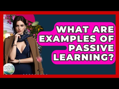 The Role of Passiveness in Personal Development