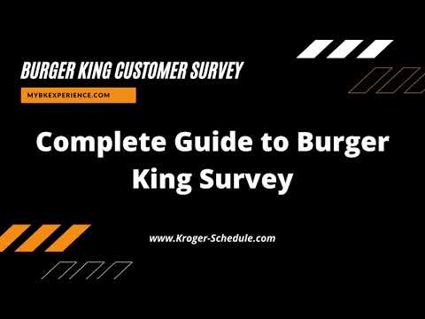 Complete the mybkexperience Survey for Better Service Feedback