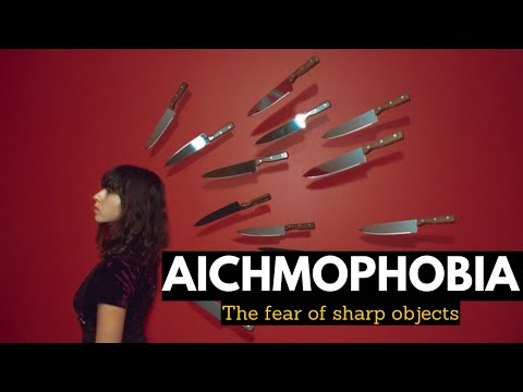 Understanding Aichmophobia: Fear of Sharp Objects