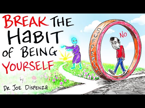 Meditations for Breaking the Habit of Being Yourself