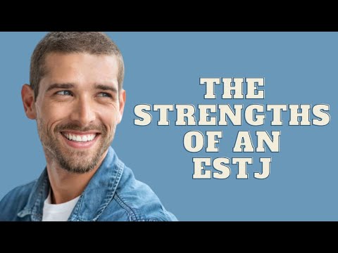 ESTJ Myers Briggs: Traits, Strengths, and Challenges