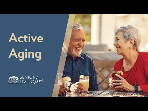 Active Aging: Embracing Health and Vitality in Later Years