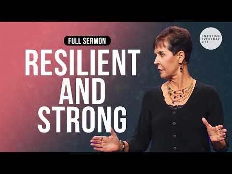 Building Strength and Resilience in Everyday Life