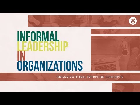 The Role and Influence of the Informal Leader in Teams