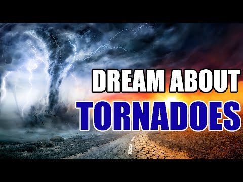 Dream About Tornado: Meanings and Symbolism Explained