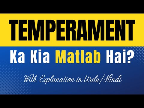 Temperament Meaning in Urdu: Definition and Explanation