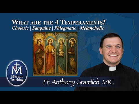 The Four Temperaments: Sanguine, Choleric, Melancholic, Phlegmatic