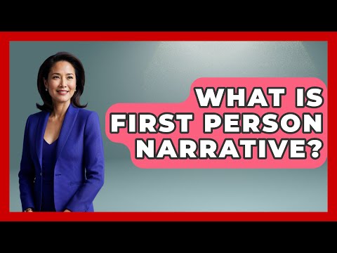 Examples of First Person Narrative in Literature and Life