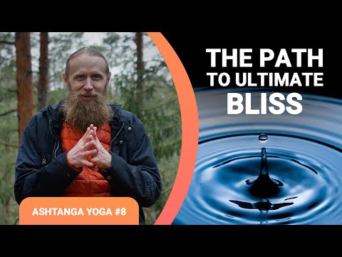 Yoga Samadhi: Achieving State of Consciousness and Bliss