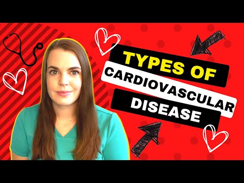 Types of Heart Disease: Common Conditions Explained