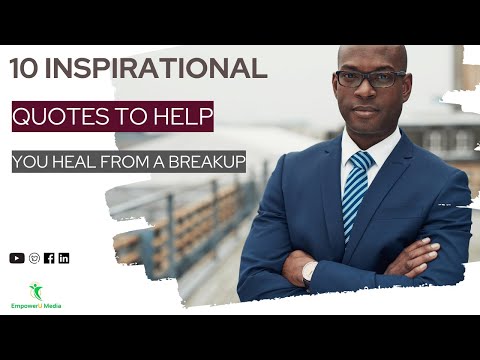 Breakup Motivation Quotes to Inspire Your Healing Journey