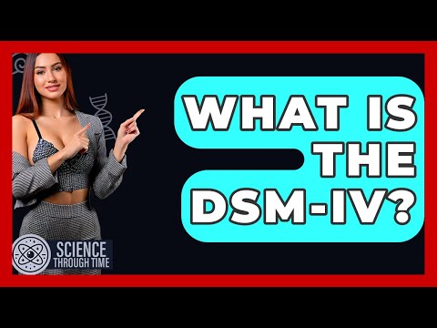 Comprehensive Overview of DSM IV TR Classification System