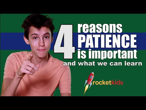 The Importance of Learning to Be Patient