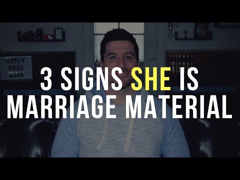 What Defines Marriage Material in a Partner?