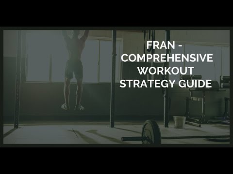 Mastering Fran CrossFit: Strategies for Your Best Time